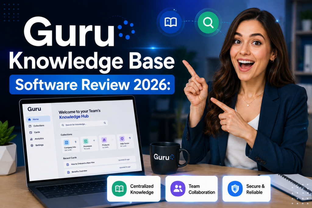 Guru Knowledge Base Software Review 2026: Is It Worth It? Guru Knowledge Base Software Review 2026