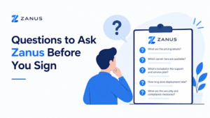 Questions to Ask Zanus Before You Sign
